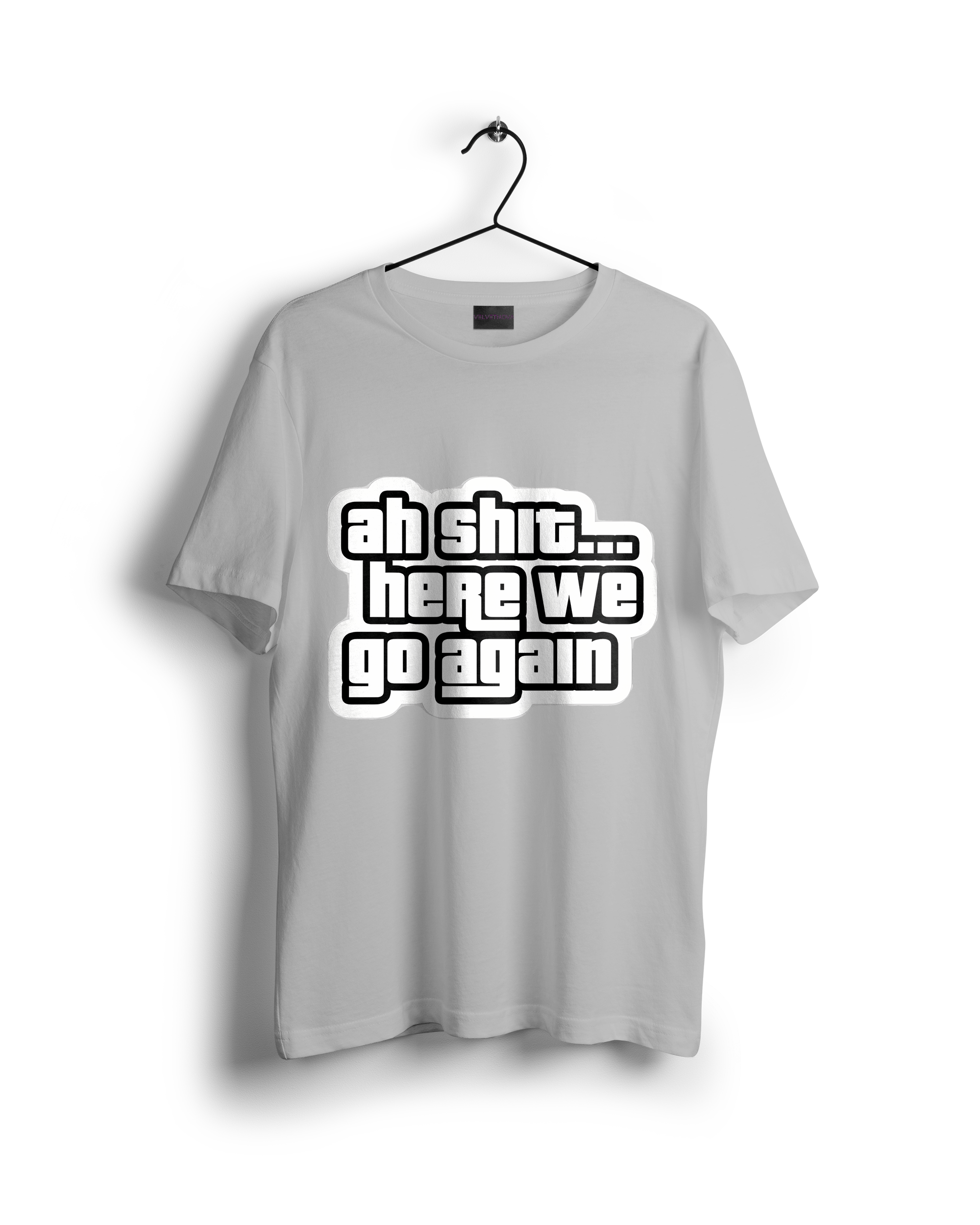 Ah Shit Here We Go Again GTA Oversized T-shirt