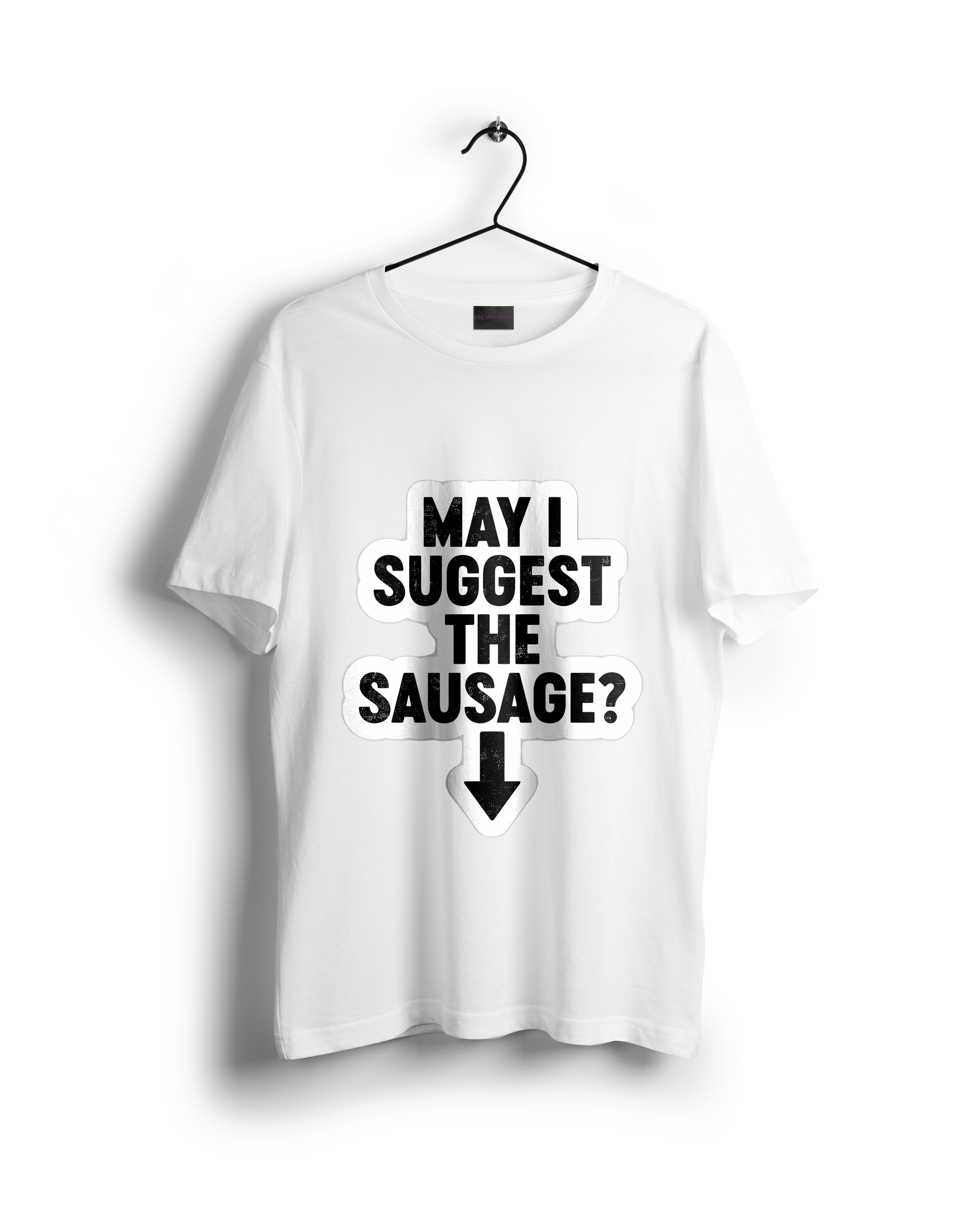 May I Suggest Some Sausage Oversized T-shirt