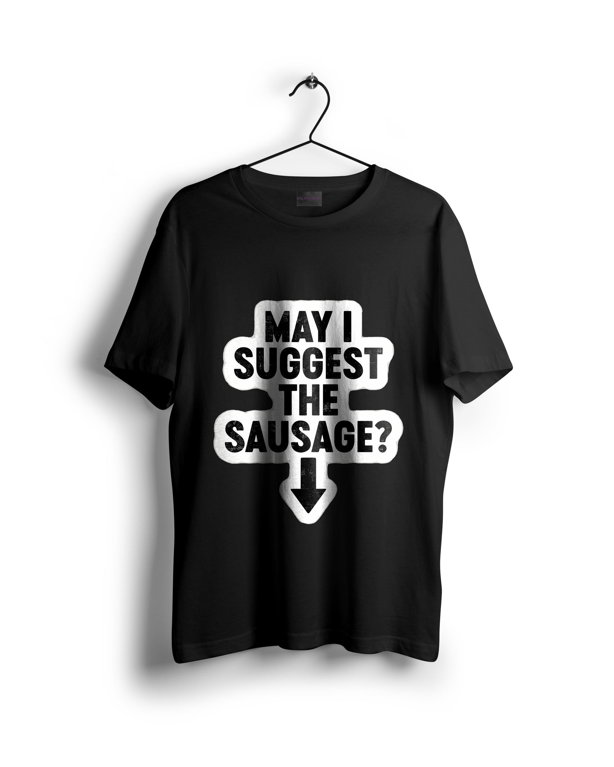 May I Suggest Some Sausage Oversized T-shirt