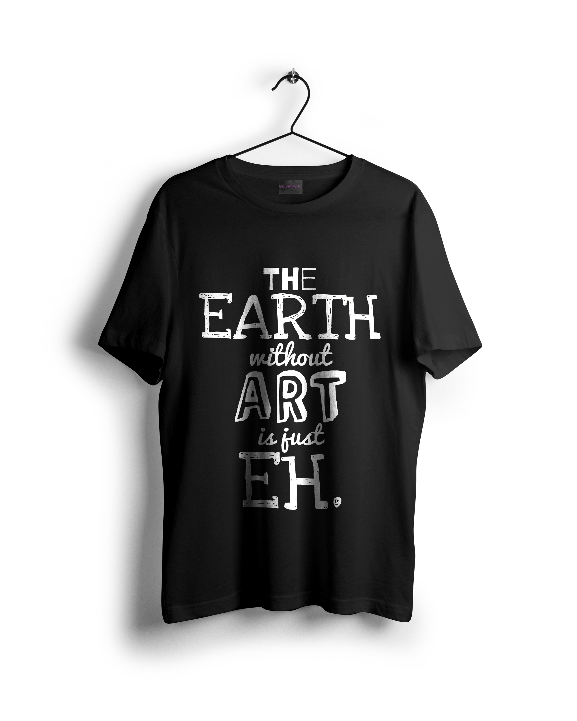 The Earth Without Art is Just Eh Oversized T-shirt