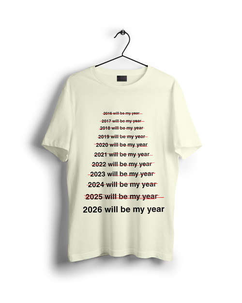 2026 Will be my year Oversized T-shirt (On Sale)