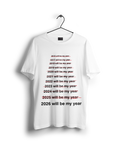 2026 Will be my year Oversized T-shirt (On Sale)