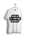 Smile If You're H*rny Oversized T-shirt