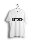 B*TCH Oversized T-shirt