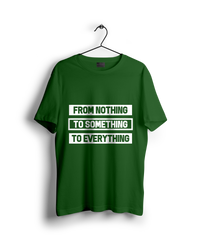From Nothing To Something To Everything Oversized T-shirt