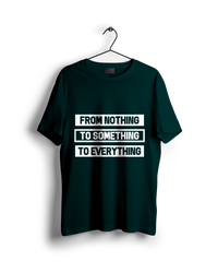 From Nothing To Something To Everything Oversized T-shirt