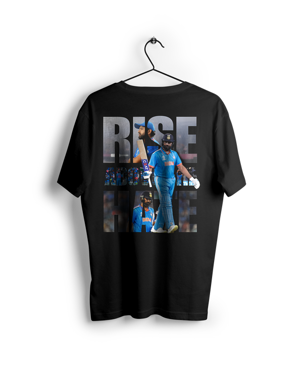 Rise Above Hate : Rohit Sharma Oversized T-shirt